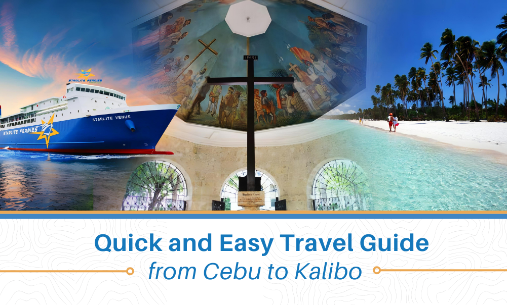 Quick and Easy Travel Guide from Cebu to Kalibo