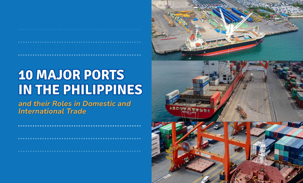 10 Major Ports in the Philippines and their Roles in Domestic and International Trade